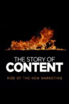 The Story of Content: Rise of the New Marketing Movie Streaming Online