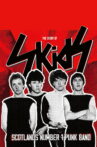 The Story of Skids: Scotland’s Number 1 Punk Band Movie Streaming Online