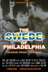 The Swede of Philadelphia Movie Streaming Online