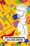 The Transcendental Call Girl Centre Movie Streaming Online