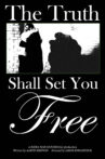 The Truth Shall Set You Free Movie Streaming Online