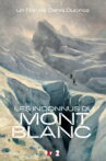 The Unfamous of Mont Blanc Movie Streaming Online
