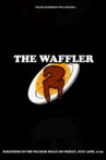 The Waffler 2 Movie Streaming Online