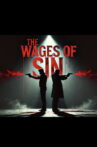 The Wages of Sin Movie Streaming Online