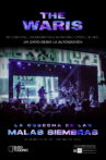 The Waris: La Cosecha de las Malas Siembras (En Vivo) Movie Streaming Online