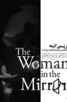 The Woman in the Mirror Movie Streaming Online