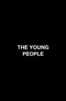 The Young People Movie Streaming Online