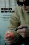 There Days Without Rain Movie Streaming Online