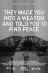 They Made You into a Weapon and Told You to Find Peace Movie Streaming Online