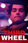 Third Wheel Movie Streaming Online