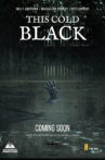 This Cold Black Movie Streaming Online