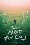This Is NOT My Cow Movie Streaming Online