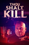 Thou Shalt Kill Movie Streaming Online
