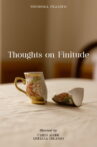 Thoughts on Finitude Movie Streaming Online