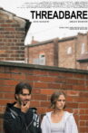 Threadbare Movie Streaming Online