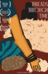 Threads Through Time Movie Streaming Online
