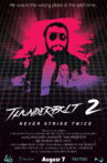 Thunderbolt 2: Never Strike Twice Movie Streaming Online