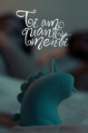 Ti Amo Quando Menti Movie Streaming Online