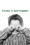 Ticho v septembri Movie Streaming Online