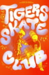 Tigers Skate Club Movie Streaming Online