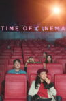Time of Cinema Movie Streaming Online