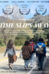 Time Slips Away Movie Streaming Online