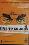 Time to Go John Movie Streaming Online