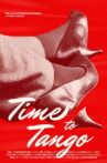 Time To Tango Movie Streaming Online