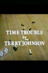 Time Trouble Movie Streaming Online