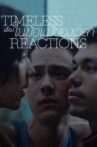 Timeless Reactions Movie Streaming Online