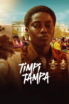 Timpi Tampa Movie Streaming Online