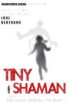 Tiny Shaman Movie Streaming Online