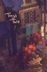 Tiny's Tale Movie Streaming Online