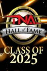 TNA Hall of Fame 2025 Movie Streaming Online