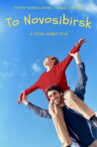To Novosibirsk Movie Streaming Online