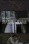 To The Grave Movie Streaming Online