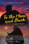 To the Moon and back Movie Streaming Online