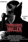 Tomahawk Holler Movie Streaming Online