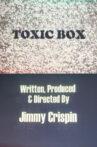 Toxic Box Movie Streaming Online