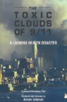 Toxic Clouds of 9/11 Movie Streaming Online