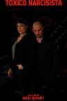 Tóxico Narcisista Movie Streaming Online