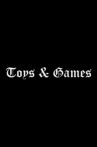 Toys and Games (001) Movie Streaming Online