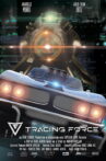 Tracing Force Movie Streaming Online
