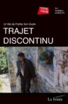 Trajet Discontinu Movie Streaming Online