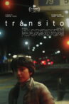 Tránsito Movie Streaming Online