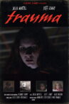 Trauma Movie Streaming Online