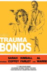 Trauma Bonds Movie Streaming Online
