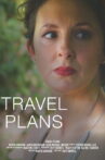 Travel Plans Movie Streaming Online
