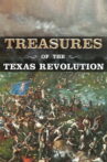 Treasures of the Texas Revolution Movie Streaming Online
