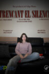 Trencant el Silenci - Curtmetratge Movie Streaming Online